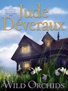 Wild Orchids (eBook): A Novel